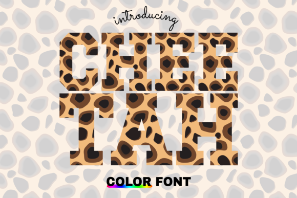 Cheetah: A Playful Color Fonts Breakthrough