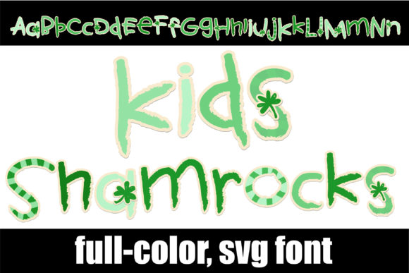 Kid s Shamrock: A Playful Color Fonts Choice