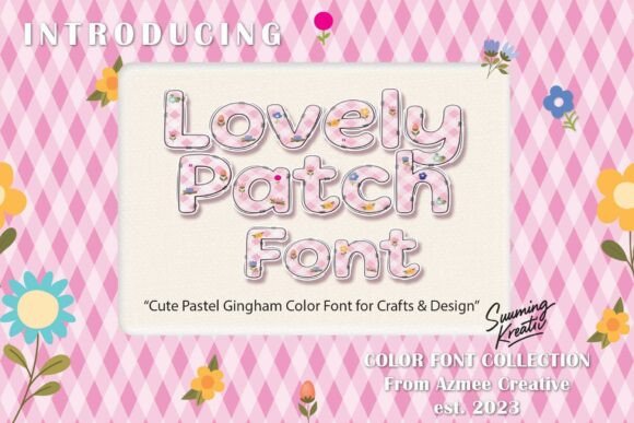 Lovely Patch Fonts: A Color Fonts Review for Sellers