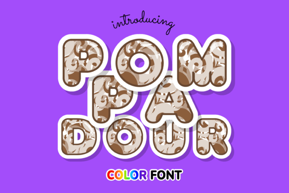 Pompadour: A Standout Color Fonts Choice