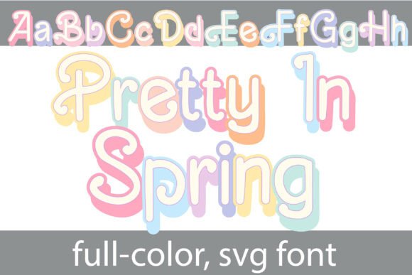 Pretty in Spring: A Color Fonts Designer’s Real-World Font Review