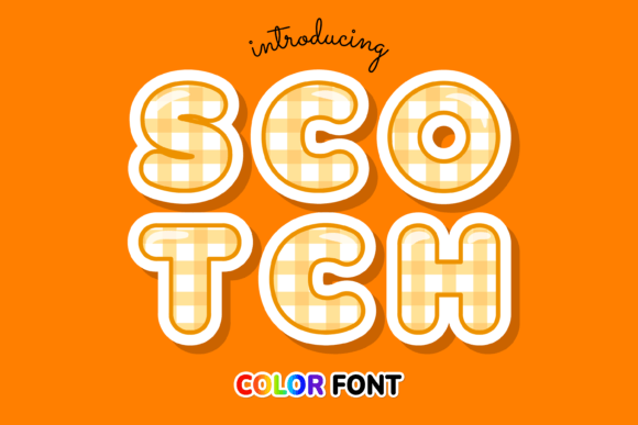 Scotch: A Standout Color Fonts Choice for Local Business Branding