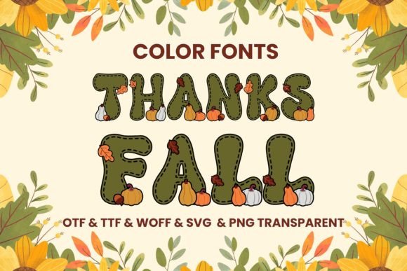 Thanks Fall: A Playful Color Fonts Choice for Thanksgiving Designs