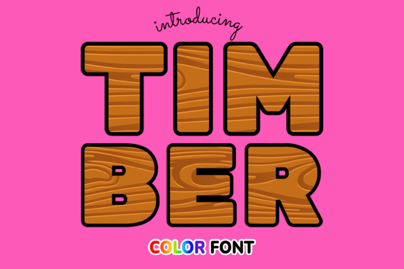 Timber: A Wood-Themed Color Font for Authentic Handmade Brands