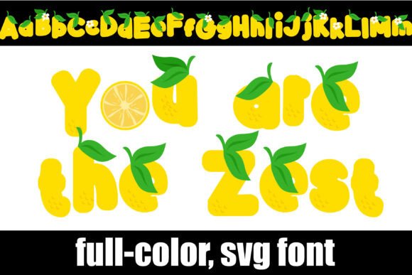 You Are the Zest: A Vibrant Color Fonts Choice